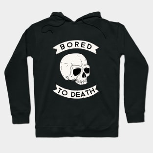 Bored To Death Hoodie